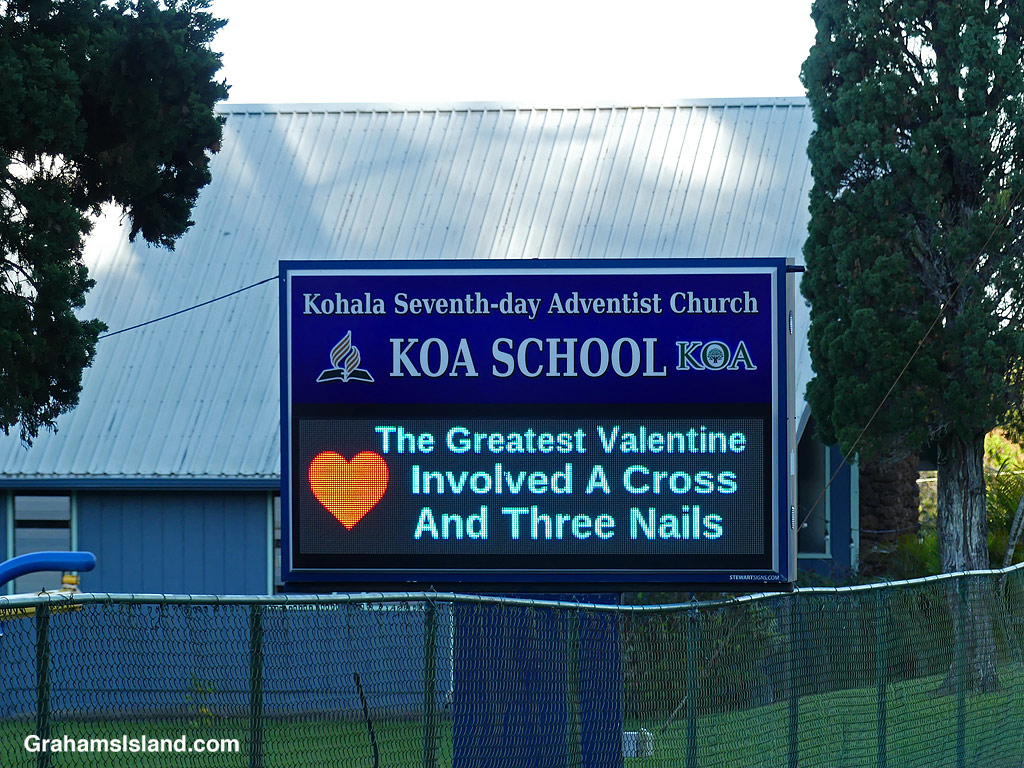 Sign at a church school in Hawi, Hawaii.