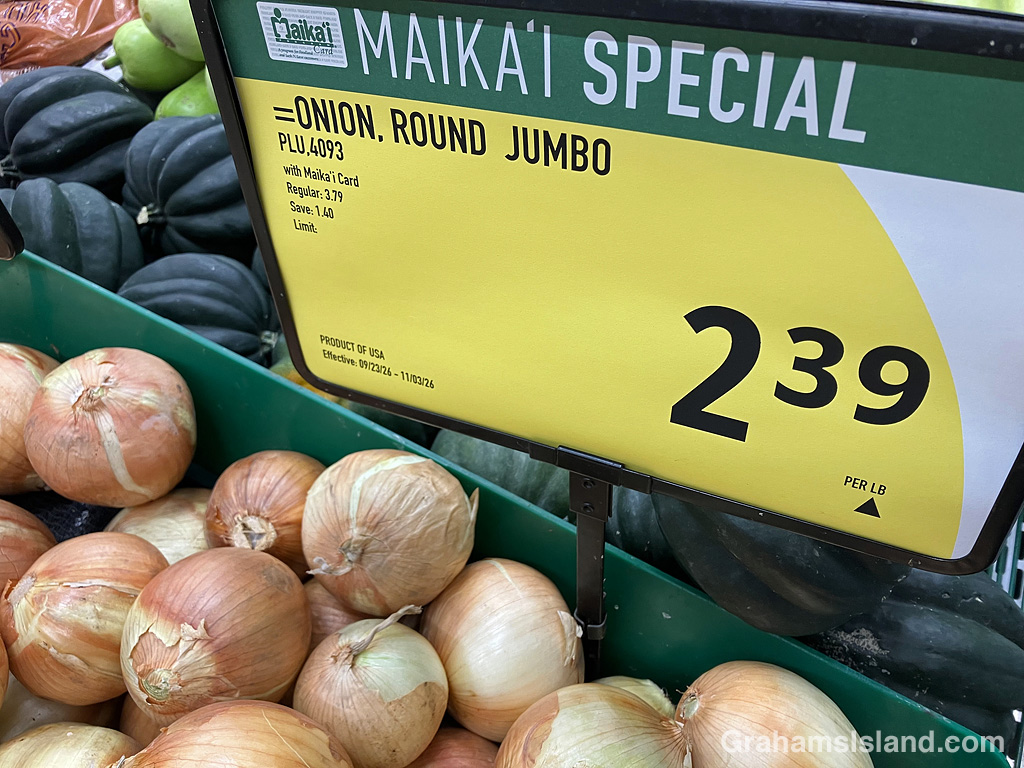 A sign in a grocery store in Hawaii